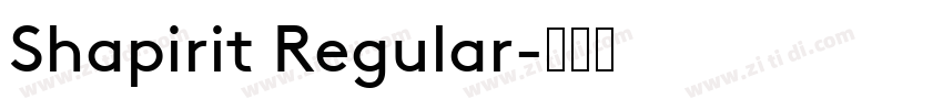 Shapirit Regular字体转换